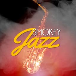 Smokey Jazz - Smokey Jazz Club