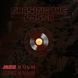 Chasing the Bossa Breeze Under Neon Nights - Jazz 보사노바
