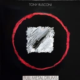 Full Metal Drums - Tony Rusconi