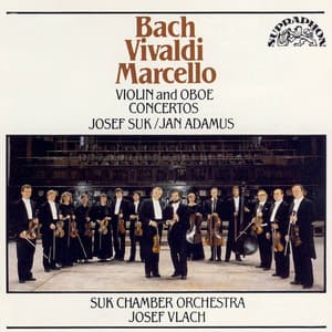 Bach, Vivaldi, Marcello: Violin and Oboe Concertos - Josef Suk