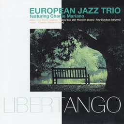 Libertango - European Jazz Trio