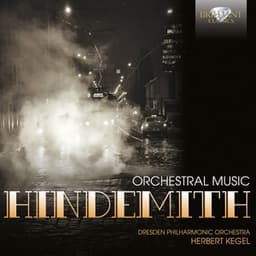 Hindemith: Orchestral Music - Paul Hindemith