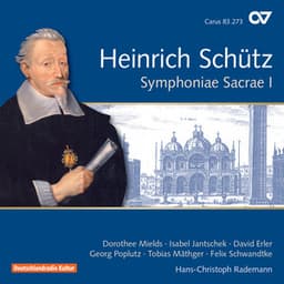 Schütz: Symphoniae Sacrae I, Op. 6 - Heinrich Schütz