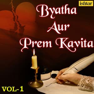 Byatha Aur Prem Kavita, Vol. 1 - Kumar Sanu