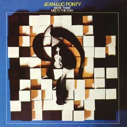 More Than Meets The Ear - Jean-Luc Ponty