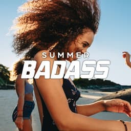 Summer Badass: Build Up Your Confidence, Power Walk with Drum & Bass - Power Walking Music Club