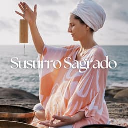 Susurro Sagrado: Entre Campanas y Viento - Relajación Meditar Academie