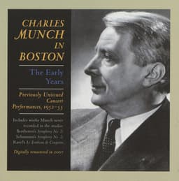Munch in Boston: The Early Years - Charles Münch