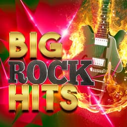 Big Rock Hits - Indie Rock
