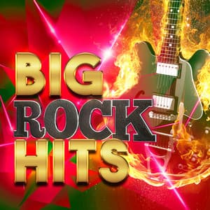 Big Rock Hits - Indie Rock