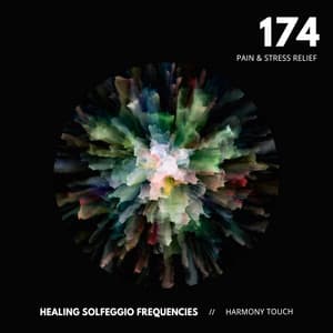 174: Pain & Stress Relief - Healing Solfeggio Frequencies