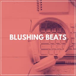 Blushing Beats - Pink Noise for Sleep