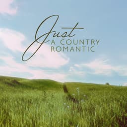 Just A Country Romantic - Tik Tok A Clock