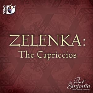 Zelenka: The Capriccios - Jan Dismas Zelenka