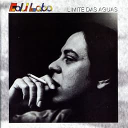 Limite das Aguas - Edu Lobo
