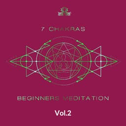 7 Chakras Beginners Meditation: Therapy Music to Balancing All Layers - Meditation Music Zone