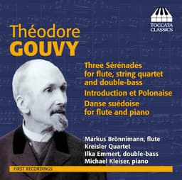 Gouvy: Sérénades for Flute and Strings - Louis Théodore Gouvy