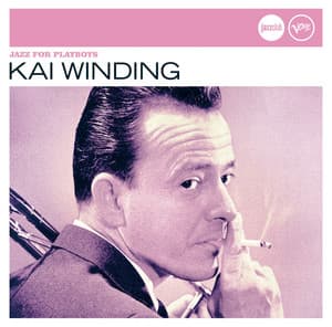 Jazz For Playboys - Kai Winding