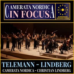 Camerata Nordica: In Focus - Camerata Nordica