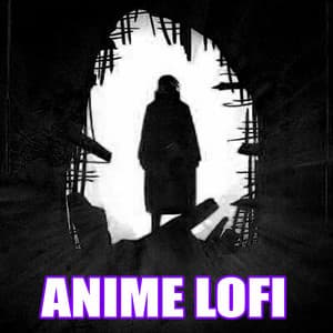 Anime Lofi - Anime Ost Lofi
