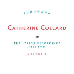 Schumann, The Lyrinx Recordings 1988-1989, Vol. 2 - Robert Schumann
