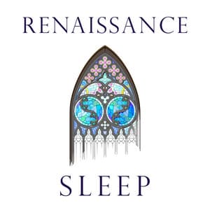 Renaissance Sleep - William Byrd