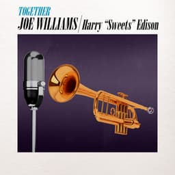 Together - Joe Williams