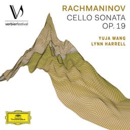Rachmaninov: Cello Sonata in G Minor, Op. 19 - Sergei Rachmaninoff