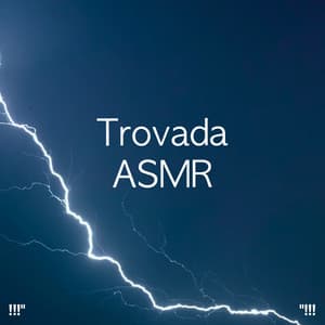 !!!" Trovada ASMR "!!! - Thunderstorm Sound Bank