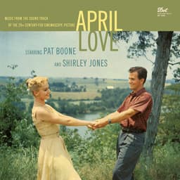 April Love - Pat Boone