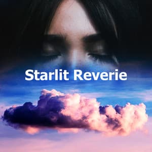Starlit Reverie - Sleep Music System