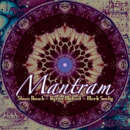 Mantram - Steve Roach