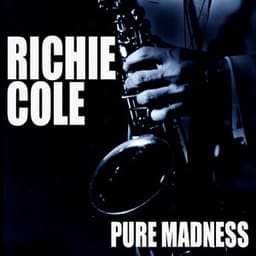 Pure Madness - Richie Cole