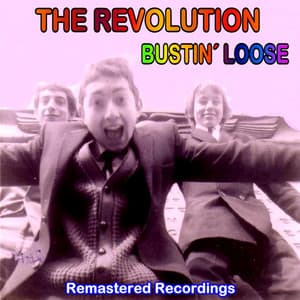 Bustin' Loose - The Revolution