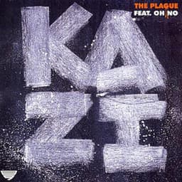 THE PLAGUE - Kazi
