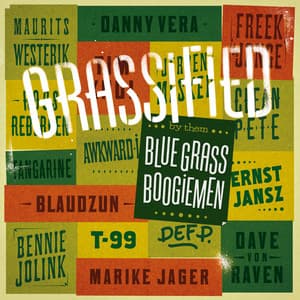 Grassified - Blue Grass Boogiemen