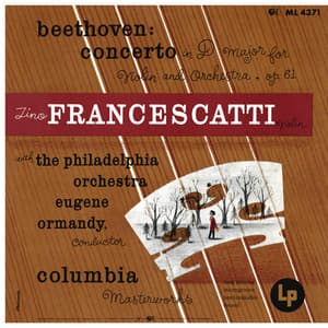 Beethoven: Violin Concerto in D Major, Op. 61 - Chausson: Poème, Op. 25 - Eugene Ormandy