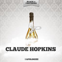 I Apologize - Claude Hopkins