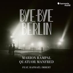 Bye-bye Berlin - Marion Rampal