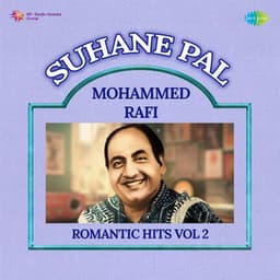 Suhane Pal - Mohammed Rafi Romantic Hits, Vol. 2 - Vipin Sachdeva