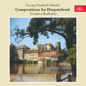 Händel: Compositions for Harpsichord - George Frideric Handel