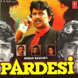 Pardesi - Anand-Milind