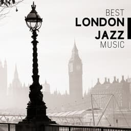 Best London Jazz Music - London Jazz Music Academy