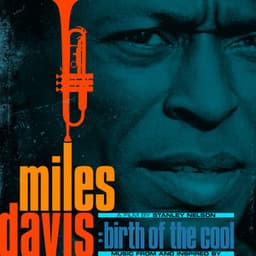 Music From and Inspired by The Film Birth Of The Cool - Miles Davis