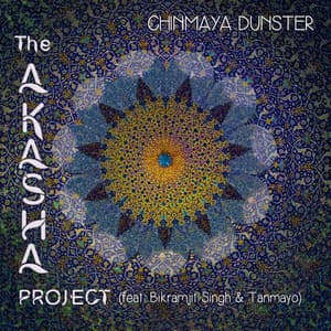 The Akasha Project - Chinmaya Dunster