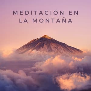 Meditación En La Montaña - Terapia de naturaleza