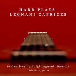 Harb Plays Legnani Caprices - Luigi Legnani