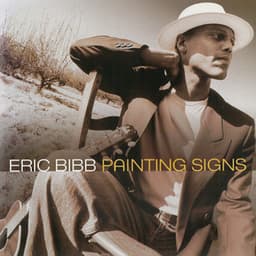 Painting Signs - Eric Bibb