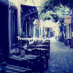 Trumpet Jazz Study - Coffeehouse Jazz