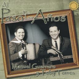 Al Paso de los Años - Manuel Guerrero